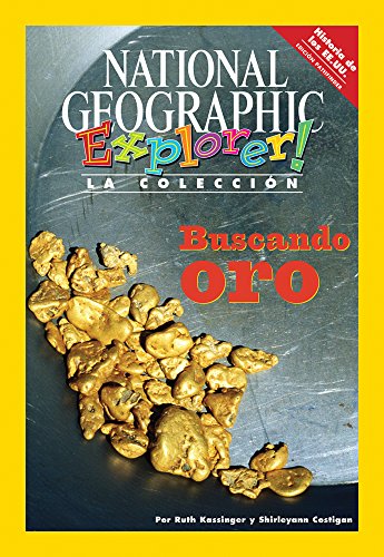 Explorer Books (Pathfinder Spanish Social Studies: U.S. History):  Buscando oro