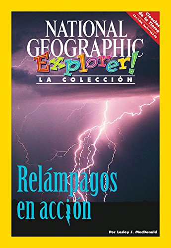 Explorer Books (Pathfinder Spanish Science: Earth Science): Relampagos  ÿen acci¢n