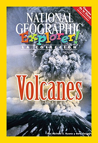 Explorer Books (Pathfinder Spanish Science: Earth Science): Volcanes
