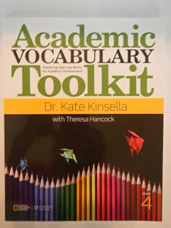 Academic Vocabulary Toolkit Grade 4: Student Text