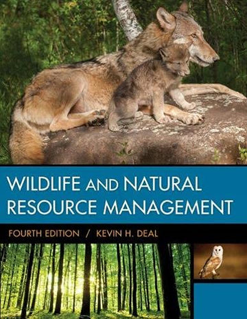 Student Workbook for Deal's Wildlife and Natural Resource Management,  4th