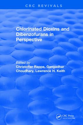 Chlorinated Dioxins and Dibenzofurans in Perspective