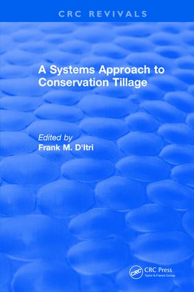 Systems Approach to Conservation Tillage