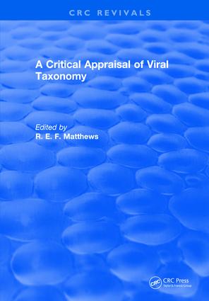 Critical Appraisal of Viral Taxonomy
