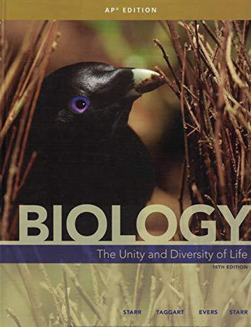 Biology: The Unity and Diversity of Life, APÂ® Edition, 15th Student  Edition