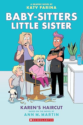 The Baby-sitters Little Sister #07: 
Karen’s Haircut