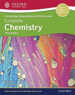 AS & A Level. Cambridge International AS & A Level Complete Chemistry