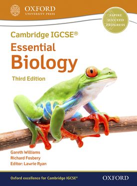 Cambridge IGCSERG & O Level Essential Biology: Student Book Third Edition