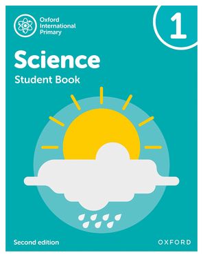 Oxford International Primary Science : Student Book 1