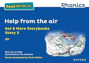 Read Write Inc Phonics: Blue Set 6A Storybook 3 Help from the air
