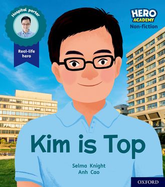 Hero Academy Non-fiction: Oxford Level 1+, Pink Book Band Kim Is Top