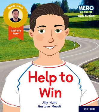 Hero Academy Non-fiction: Oxford Level 5, Green Book Band Help to Win