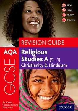 AQA GCSE Religious Studies A 9-1: Christianity & Hinduism Revision Guide