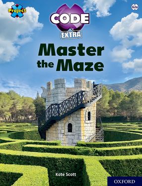 Project X CODE Extra Lime Book Band Oxford Level 11 Maze Craze Master the Maze