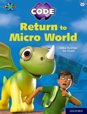 Project X CODE White Book Band Oxford Level 10 Sky Bubble Return to Micro World