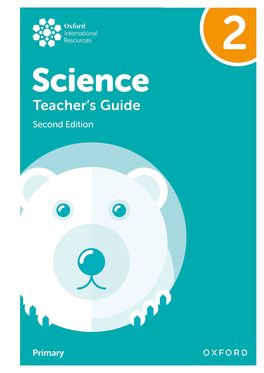 Oxford International Primary Science: Teacher Guide 2