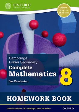 Cambridge Lower Secondary Complete Mathematics 8 Homework Book Pack of 15