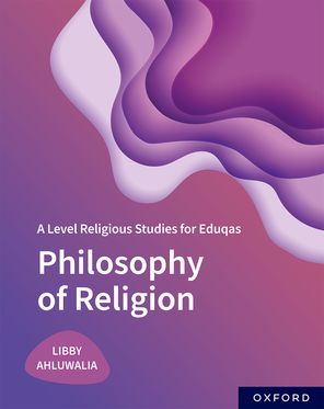 Level Religious Studies for Eduqas Philosophy of Religion, A