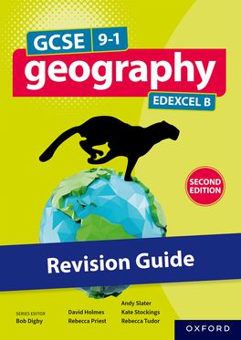GCSE 9-1 Geography Edexcel B : GCSE 9-1 Geography Edexcel B Revision Guide