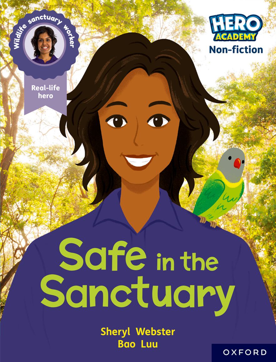 Hero Academy NF: Oxford Reading Level 9, Book Band Gold: Safe in the Sanctuary