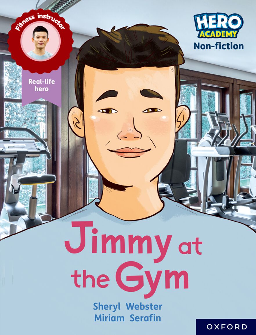 Hero Academy Non-fiction: Oxford Reading Lv10, Book Band White: Jimmy at the G