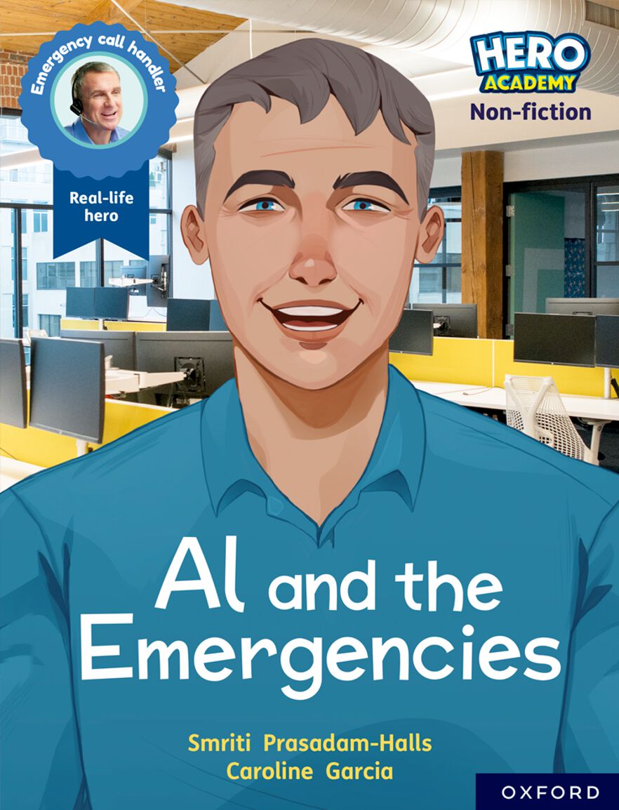 Hero Academy NF: Oxford Reading Level 11, Book Band Lime: Al and the Emergenci