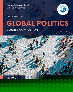 Oxford Resources for IB DP Global Politics: Course Book