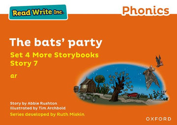 Read Write Inc Phonics: Orange Set 4 More Storybook 7 The bats' party