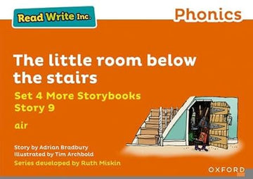 Read Write Inc Phonics: Orange Set 4 More Storybook 9 Llittle room below stairs