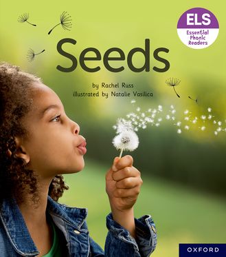 Essential Letters & Sounds: Essential Phonic Readers: OL 3 Seeds
