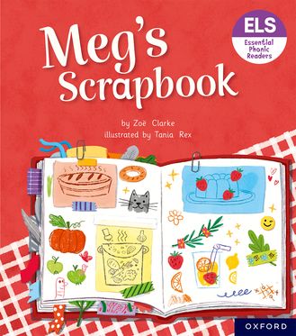 Essential Letters & Sounds: Essential Phonic Readers: OL 4 Meg's Scrapbook