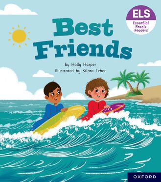 Essential Letters & Sounds: Essential Phonic Readers: OL 7 Best Friends
