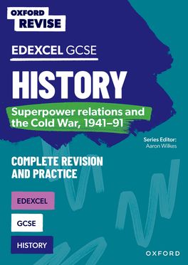 Oxford Revise: GCSE Edexcel History: Superpower relations and Cold War, 1941-9