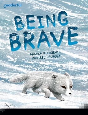 Readerful Books for Sharing: Year 3/Primary 4 Being Brave