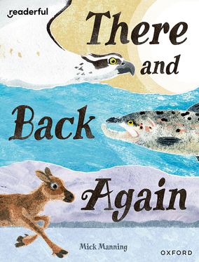 Readerful Books for Sharing: Year 4/Primary 5 There and Back Again
