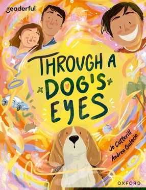 Readerful Books for Sharing: Year 4/Primary 5 Through a Dog's Eyes