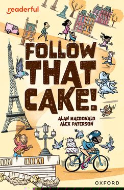 Readerful Independent Library: Oxford Reading Level 7 Follow that Cake!