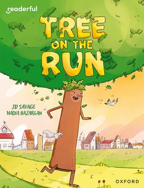 Readerful Independent Library: Oxford Reading Level 8 Tree on the Run