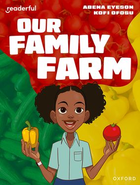 Readerful Independent Library: Oxford Reading Level 8 Our Family Farm
