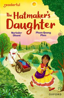 Readerful Independent Library: Oxford Reading Level 9 The Hatmaker's Daughter