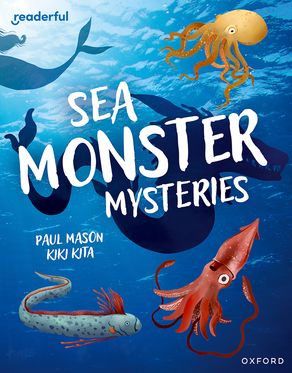Readerful Independent Library: Oxford Reading Level 11 Sea Monster Mysteries