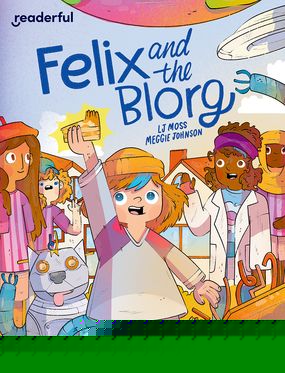 Readerful Independent Library: Oxford Reading Level 12 Felix and the Blorg