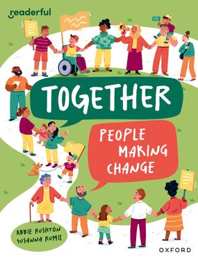 Readerful Independent Library: Ox Level 12 Together: People making change