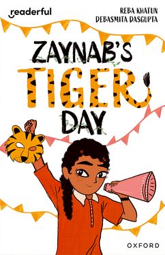 Readerful Independent Library: Oxford Reading Level 12 Zaynab's Tiger Day