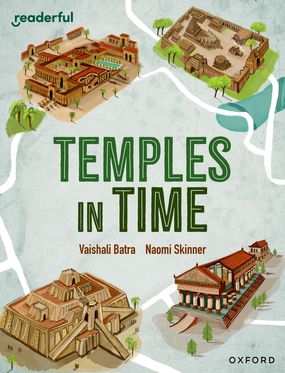 Readerful Independent Library: Oxford Reading Level 14 Temples in Time