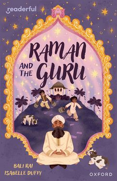 Readerful Independent Library: Oxford Reading Level 14 Raman and the Guru