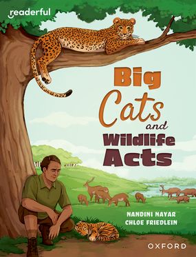 READ IND LIB: OXF Reading  16 Big Cats and Wildlife Acts