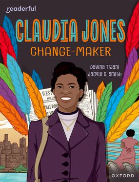 READ IND LIB: OXF Reading  18 Claudia Jones: Change-maker