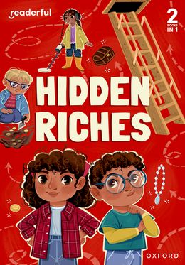 Readerful Rise: Oxford Reading Level 3 Hidden Riches