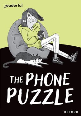 Readerful Rise: Oxford Reading Level 7 The Phone Puzzle